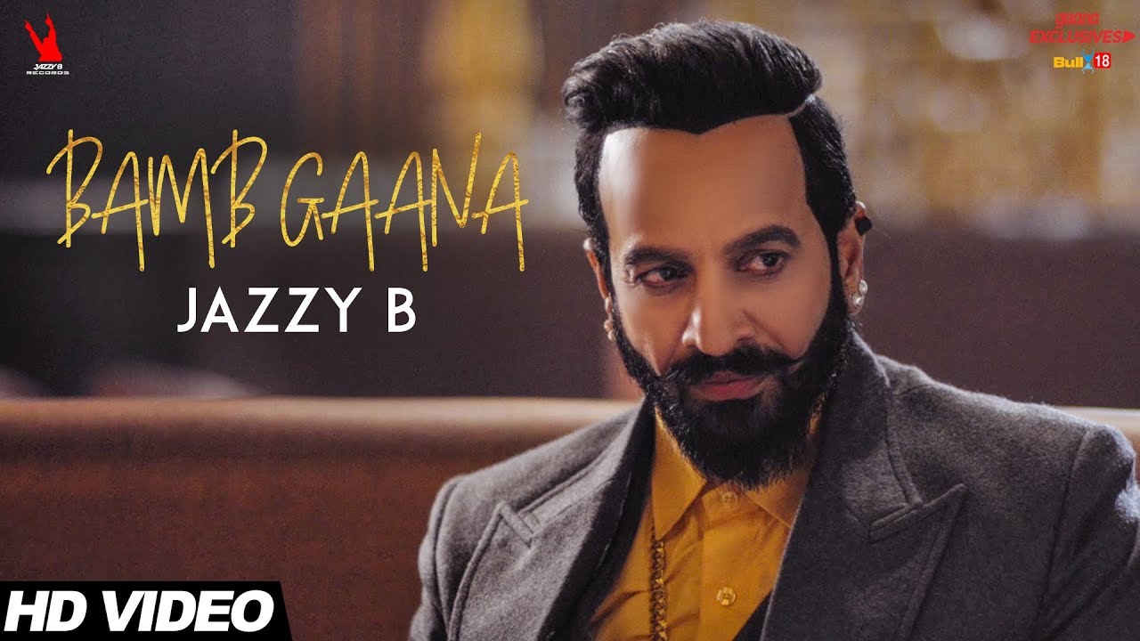 Bamb Gaana Lyrics – Jazzy B – Gursewak Dhillon – Fateh – Harj Nagra