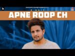 Apne Roop Ch Thumbnail